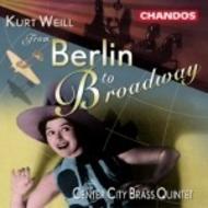 Weill - From Berlin to Broadway | Chandos CHAN9924