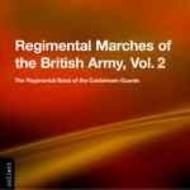 Regimental Marches of The British Army, Vol. 2 | Chandos CHAN6564