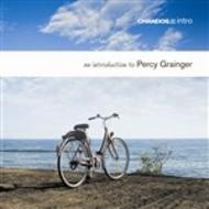 An Introduction to Percy Grainger