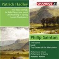 Hadley and Sainton - Choral and Orchestral Works