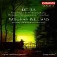 Vaughan Williams and Delius - Orchestral Works