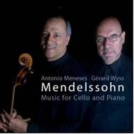 Mendelssohn - Music for Cello and Piano