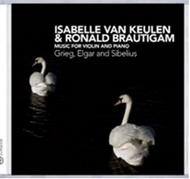 Grieg / Elgar / Sibelius - Music for Violin & Piano | Challenge Classics CC72171
