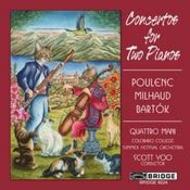 Poulenc / Milhaud / Bartok - Concertos for Two Pianos | Bridge BRIDGE9224