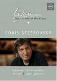 Legato - The World of the Piano: Berezovsky | Euroarts 2055758