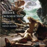 Bantock - Orchestral Music | Hyperion CDS442816