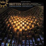 Britten - A Boy Was Born and other choral music | Hyperion - Helios CDH55307