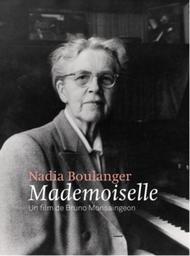 Nadia Boulanger - �Mademoiselle� (A Bruno Monsaingeon film) | Ideale Audience DVD5DM41
