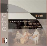 J S Bach - Complete Lute Music, Chaconne | Stradivarius STR11020