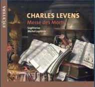 Charles Levens - Messa des Morts No 1 and 2 | Etcetera KTC1340