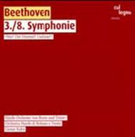 Beethoven - Symphonies No 3 and No 8