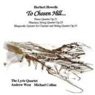 Herbert Howells - To Chosen Hill� | Metier MSVCD92003