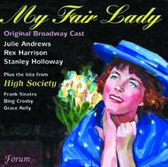 My Fair Lady (Original Broadway Cast) / High Society (Highlights) | Forum FRC6120