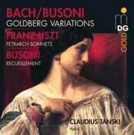 Bach/Busoni - Goldberg Variations / Liszt - Petrarch Sonnets