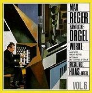 Reger - Complete Organ Works Vol 6