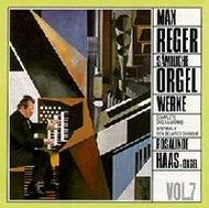 Reger - Complete Organ Works Vol 7