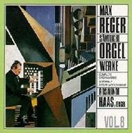 Reger - Complete Organ Works Vol 8