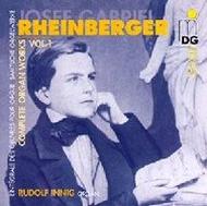 Rheinberger - Complete Organ Works Vol 1
