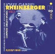 Rheinberger - Complete Organ Works Vol 2