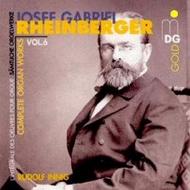 Rheinberger - Complete Organ Works Vol 6