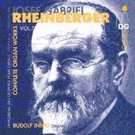 Rheinberger - Complete Organ Works Vol 7