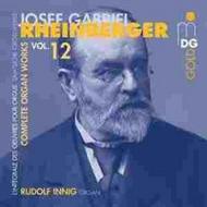 Rheinberger - Complete Organ Works Vol 12 | MDG (Dabringhaus und Grimm) MDG3170902
