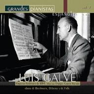 Grandes Pianistas Espanoles Vol.7: Luis Galve | RTVE CD65282
