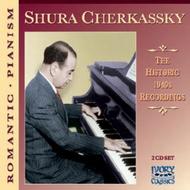 Shura Cherkassky - The Historic 1940s Recordings