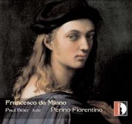 Francesco da Milano / Perino Fiorentino - Lute Fantasias | Stradivarius STR33787