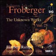 Froberger - The Unknown Works Vol. 2 | MDG (Dabringhaus und Grimm) MDG3411195