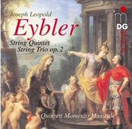 Eybler - String Quintet, String Trio Op. 2