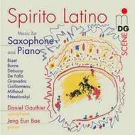 Spirito Latino: Music for Saxophone and Piano | MDG (Dabringhaus und Grimm) MDG6031324