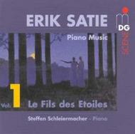 Satie - Piano Music Vol 1 (Le Fils des etoiles) | MDG (Dabringhaus und Grimm) MDG6131063