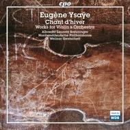 Ysaye - Works for Violin and Orchestra