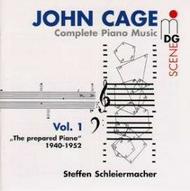 Cage - Complete Piano Music Vol.1: The Prepared Piano 1940-1952