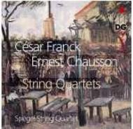 Franck / Chausson - String Quartets