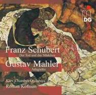 Schubert - Der Tod und das Madchen / Mahler - Adagietto