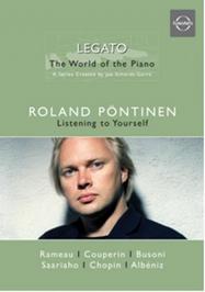 Roland Pontinen: Listening to Yourself 
