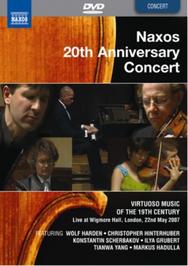 Naxos 20th Anniversary Concert: Virtuoso Music of the 19th Century | Naxos - DVD 2110227