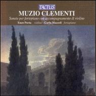 Muzio Clementi - Sonata for fortepiano with violin accompaniment | Tactus TC752801