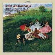 Dohnanyi - Violin Concerto No.1 Op.27, American Rhapsody  | CPO 9993082