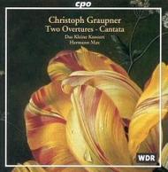 Graupner - Two Overtures, Cantata