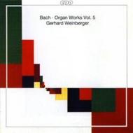 J S Bach - Complete Organ Works Vol.5