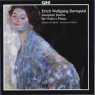 Korngold - Complete Works for Violin and Piano  
