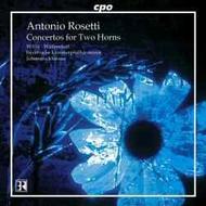 Rosetti - Concertos for Two Horns | CPO 9997342