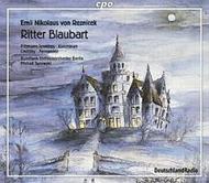 Emil von Reznicek - Ritter Blaubert (Knight Bluebeard) | CPO 9998992