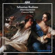 Sebastian Bodinus - Musicalische Divertissements