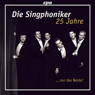 25 Years of Die Singphoniker | CPO 7772912