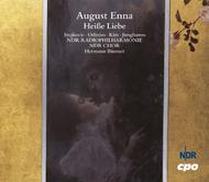 August Enna - Heisse Liebe | CPO 7772502