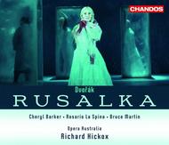 Dvorak - Rusalka | Chandos CHAN104493